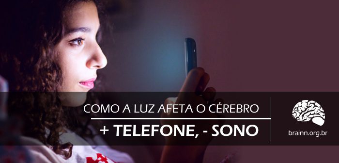 BRAINN - luz azul dos smartphones e o sono