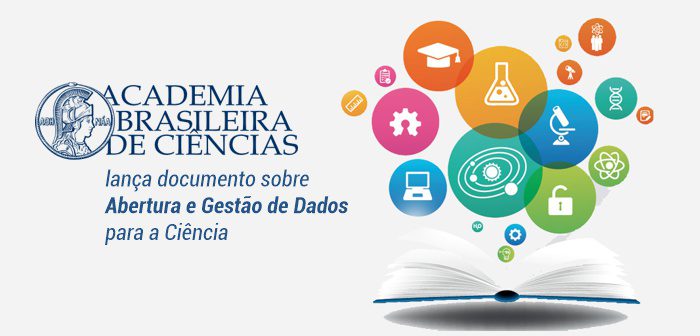 Academia Brasileira de Ciências lança documento sobre compartilhamento de dados científicos no Brasil