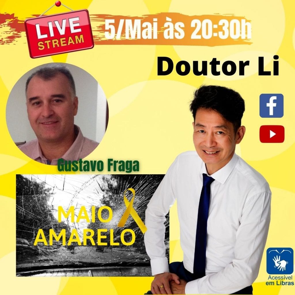 Dr Li LIVE Maio Amarelo