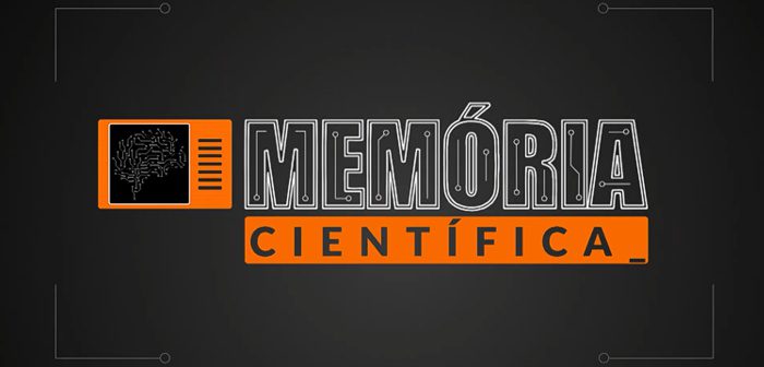 CEPID BRAINN - programa Memoria Cientifica Unicamp