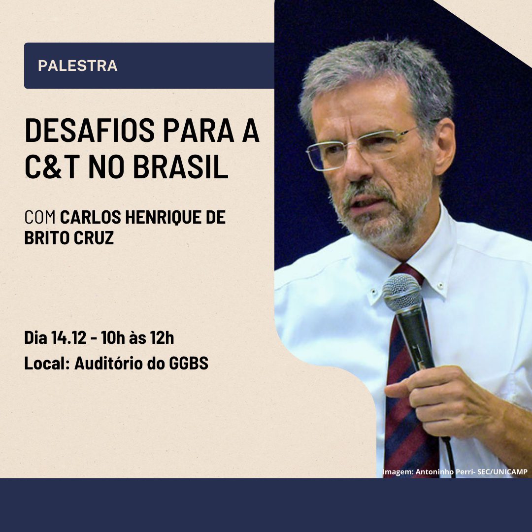 CEPID BRAINN - divulgação Palestra Carlos Henrique de Brito Cruz - Desafios para C&T no Brasil